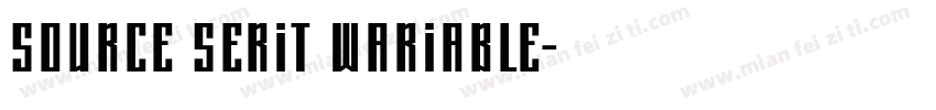 Source Serit Wariable字体转换